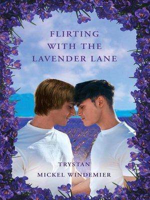 cover image of Flirting with the Lavender Lane
